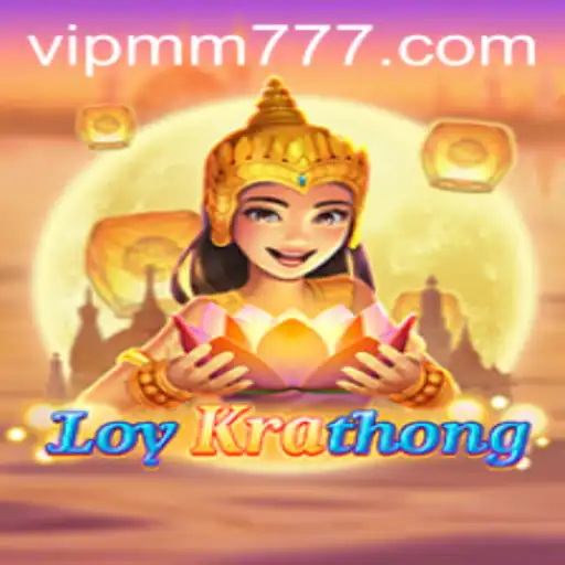 Descubra o Fascinante Jogo LoyKrathong: Tradição e Entretenimento no MM777.com