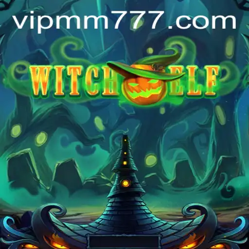 Descubra o Mundo Envolvente de WitchElf: Um Jogo Cativante da MM777.com