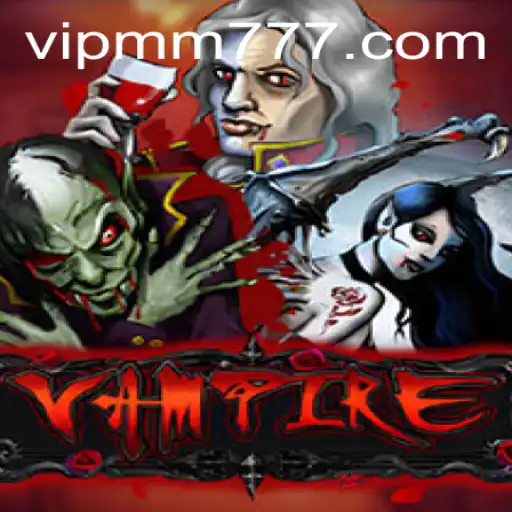 Explorando o Jogo 'Vampire' na Plataforma MM777.com